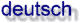 deutsch