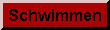 Schwimmen